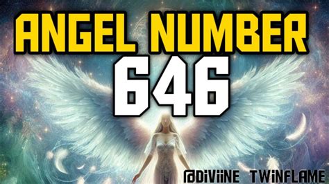 646 twin flame|646 Angel Number Meaning .